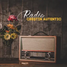 Radio Crestin Autentic | Radio Crestin